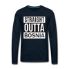 Straight outta Bosnia | Majica dugi rukav - deep navy