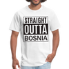 Straight outta Bosnia | Majica kratki rukav - white