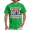 Straight outta Bosnia | Majica kratki rukav - bright green