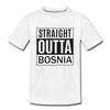 Straight outta Bosnia | Djecija majica - white