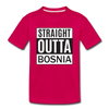 Straight outta Bosnia | Djecija majica - dark pink